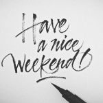 weekend